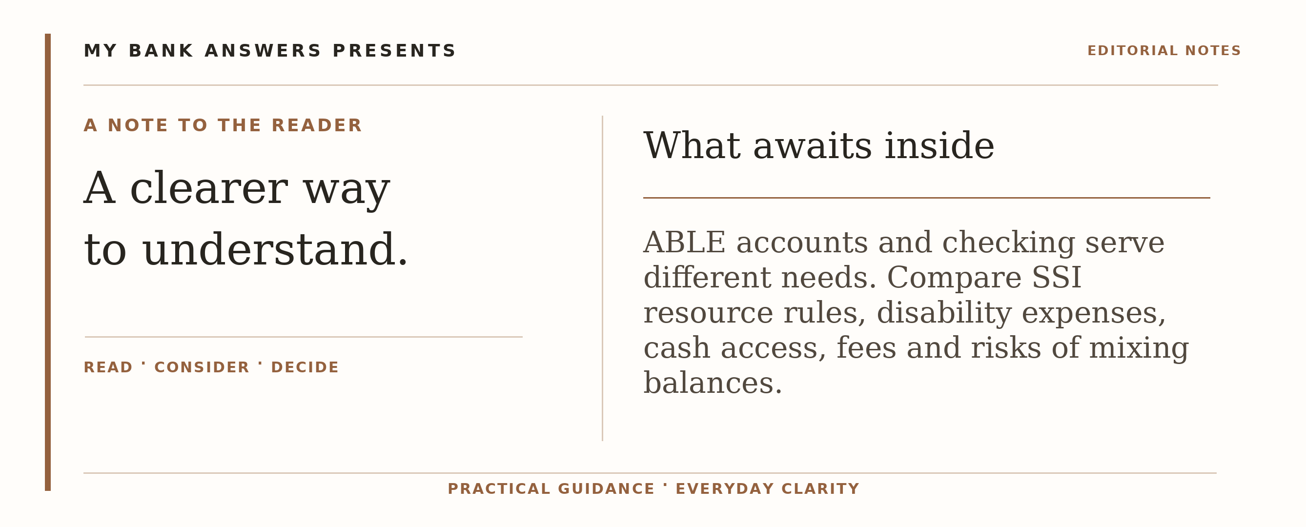 Editorial introduction: ABLE accounts and checking serve different needs. Compare SSI resource rules, disability expenses, cash access, fees and risks of mixing balan