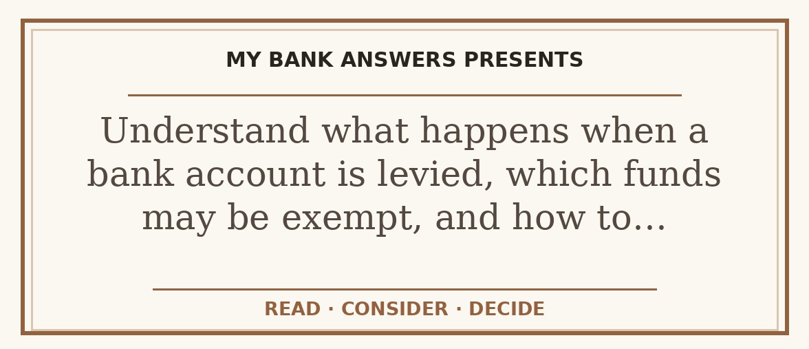 Editorial guide: Understand what happens when a bank account is levied, which funds may be exempt, and how to…