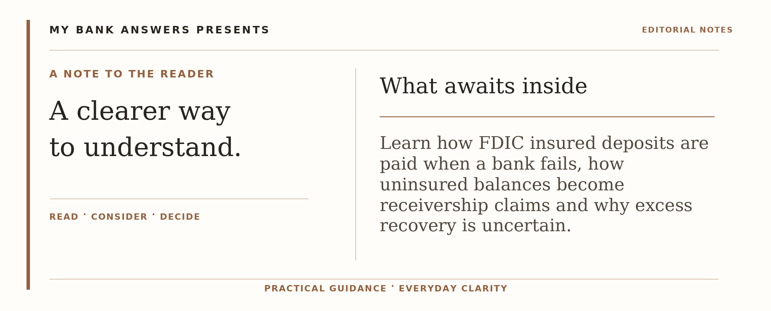 Editorial introduction: Learn how FDIC insured deposits are paid when a bank fails, how uninsured balances become receivership claims and why excess recovery is uncer