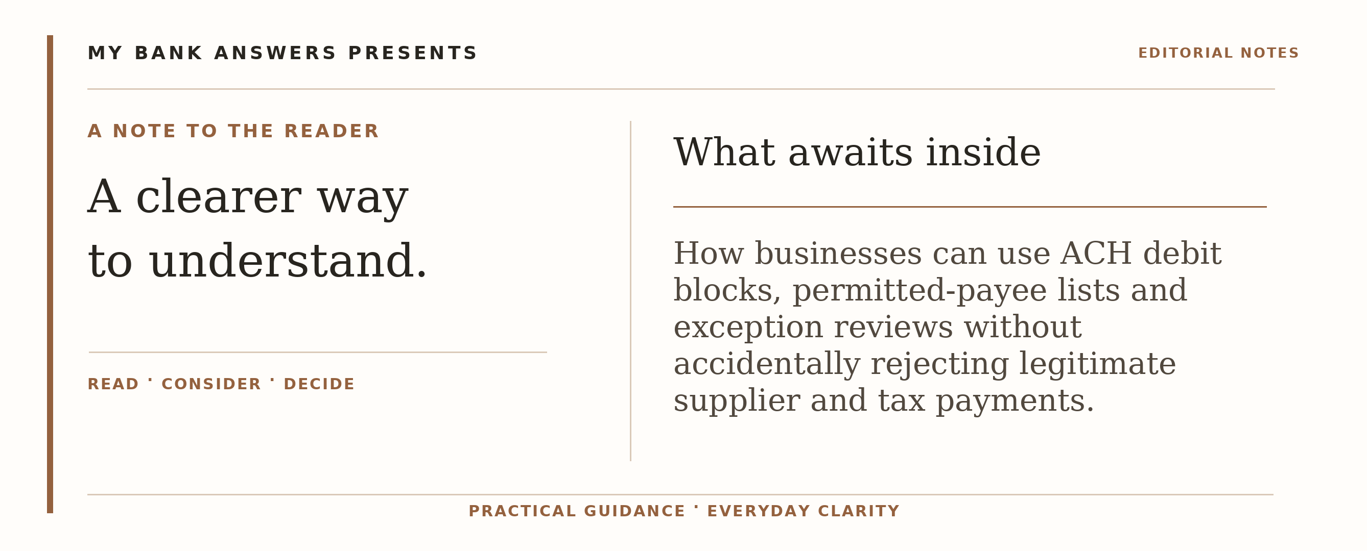 Editorial introduction: How businesses can use ACH debit blocks, permitted-payee lists and exception reviews without accidentally rejecting legitimate supplier and ta