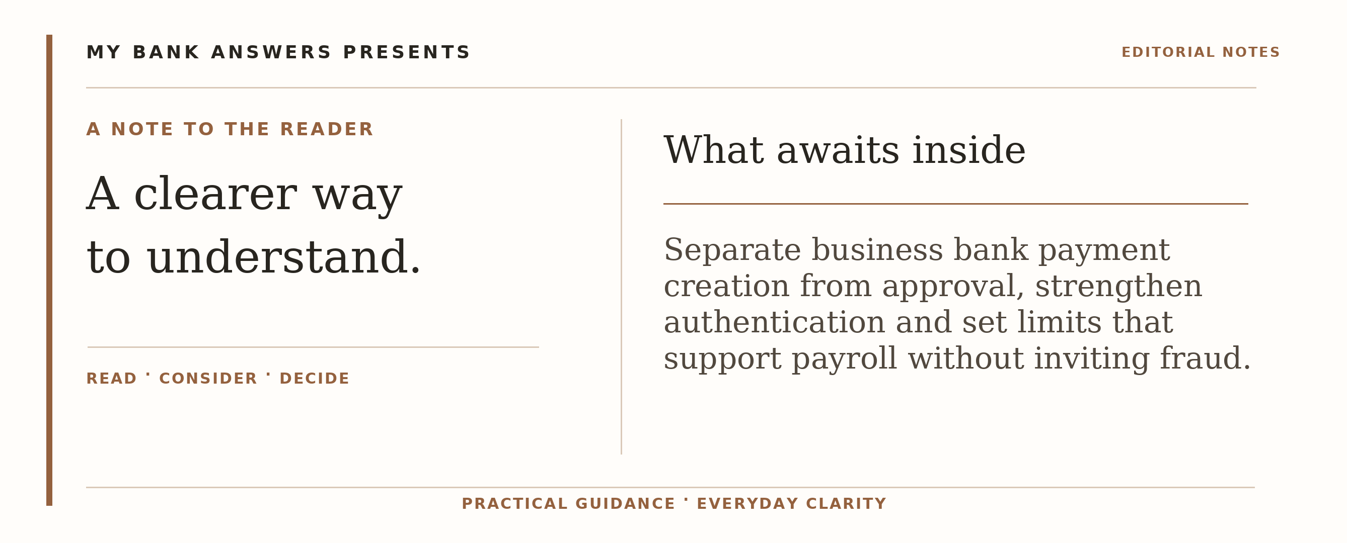 Editorial introduction: Separate business bank payment creation from approval, strengthen authentication and set limits that support payroll without inviting fraud.