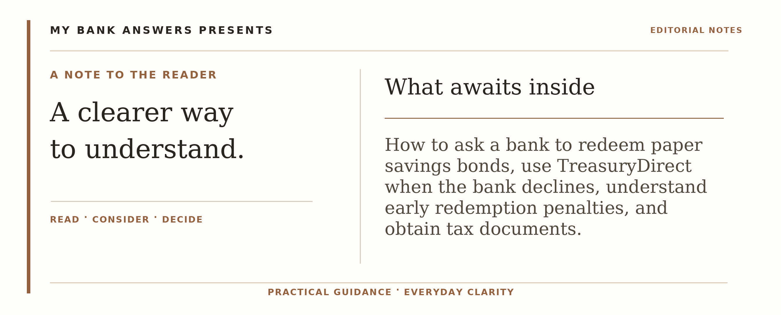 Editorial introduction: How to ask a bank to redeem paper savings bonds, use TreasuryDirect when the bank declines, understand early redemption penalties, and obtain 
