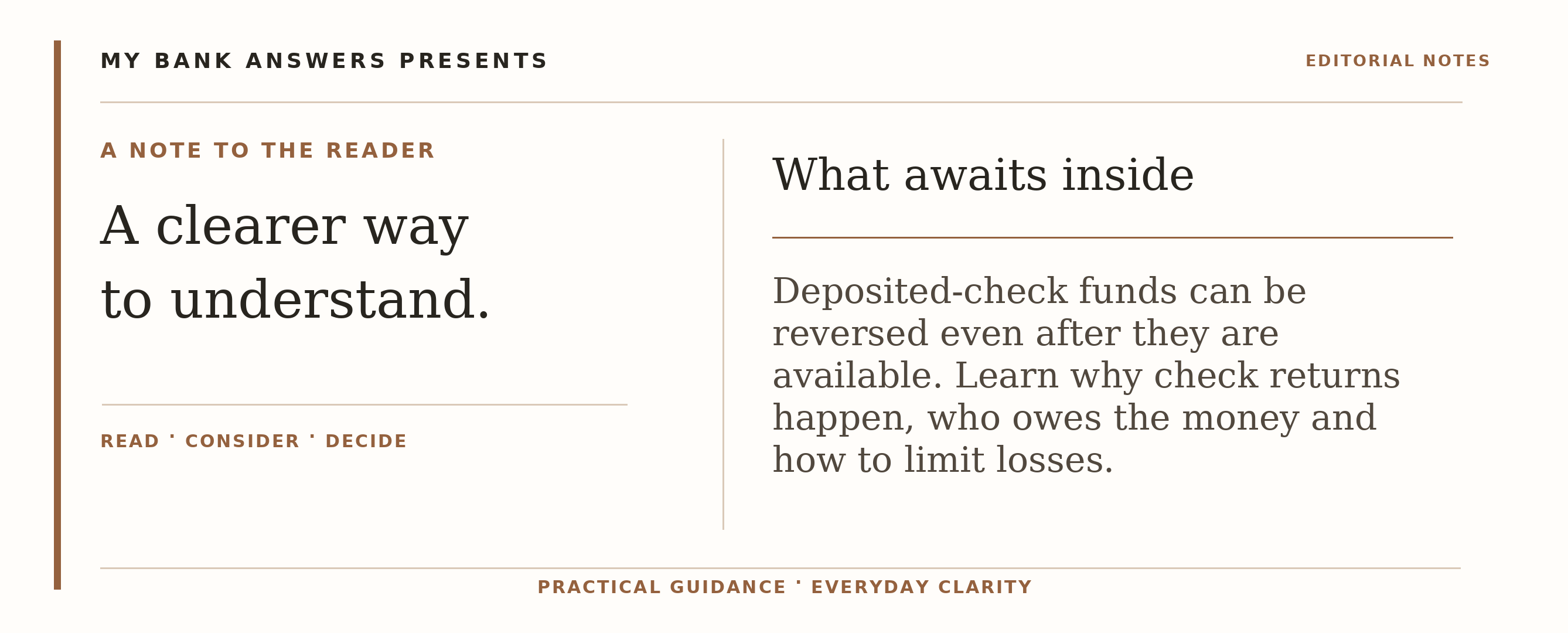 Editorial introduction: Deposited-check funds can be reversed even after they are available. Learn why check returns happen, who owes the money and how to limit losse