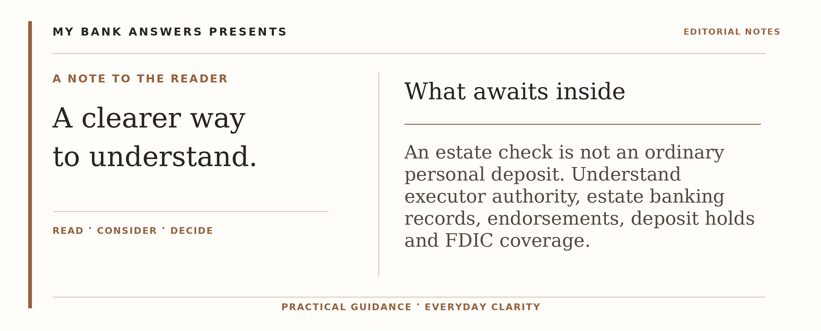 Editorial introduction: An estate check is not an ordinary personal deposit. Understand executor authority, estate banking records, endorsements, deposit holds and FD