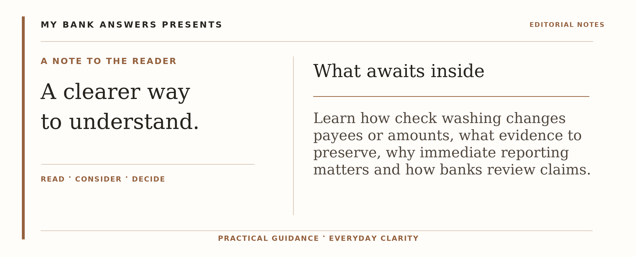 Editorial introduction: Learn how check washing changes payees or amounts, what evidence to preserve, why immediate reporting matters and how banks review claims.