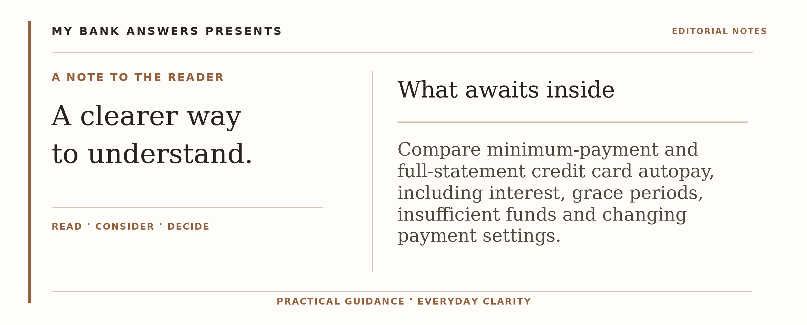Editorial introduction: Compare minimum-payment and full-statement credit card autopay, including interest, grace periods, insufficient funds and changing payment set