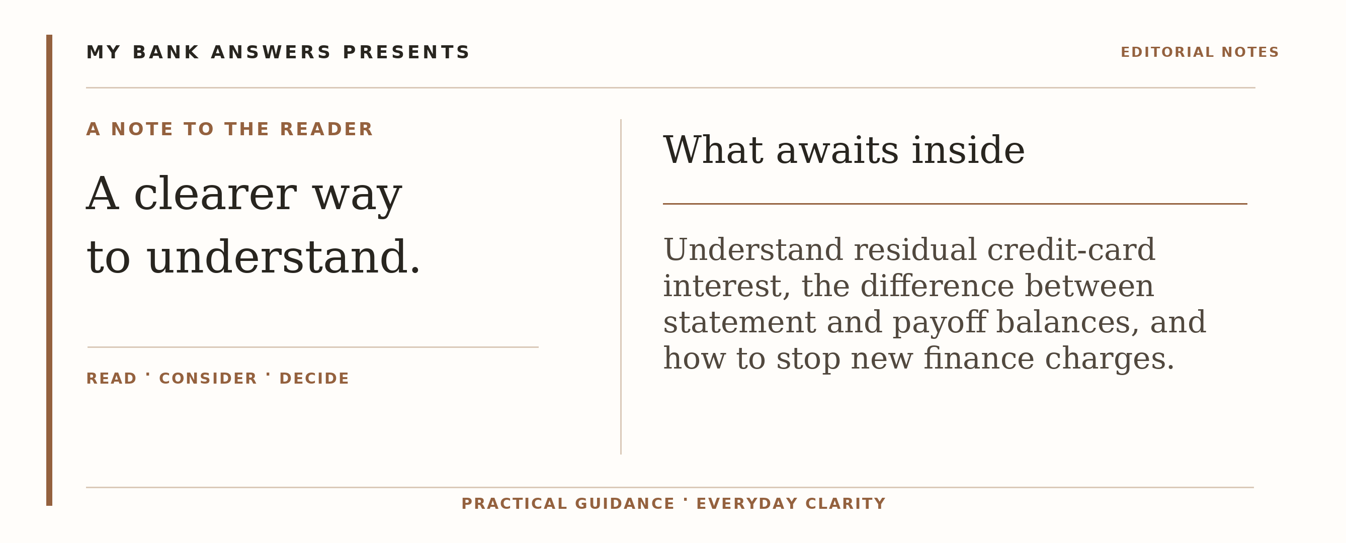 Editorial introduction: Understand residual credit-card interest, the difference between statement and payoff balances, and how to stop new finance charges.