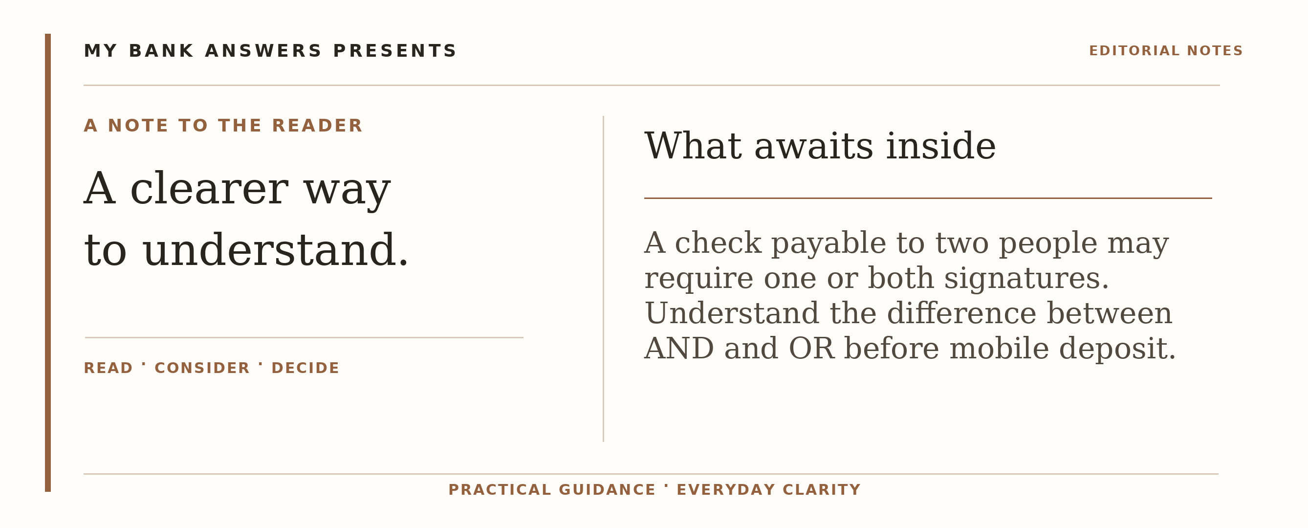 Editorial introduction: A check payable to two people may require one or both signatures. Understand the difference between AND and OR before mobile deposit.