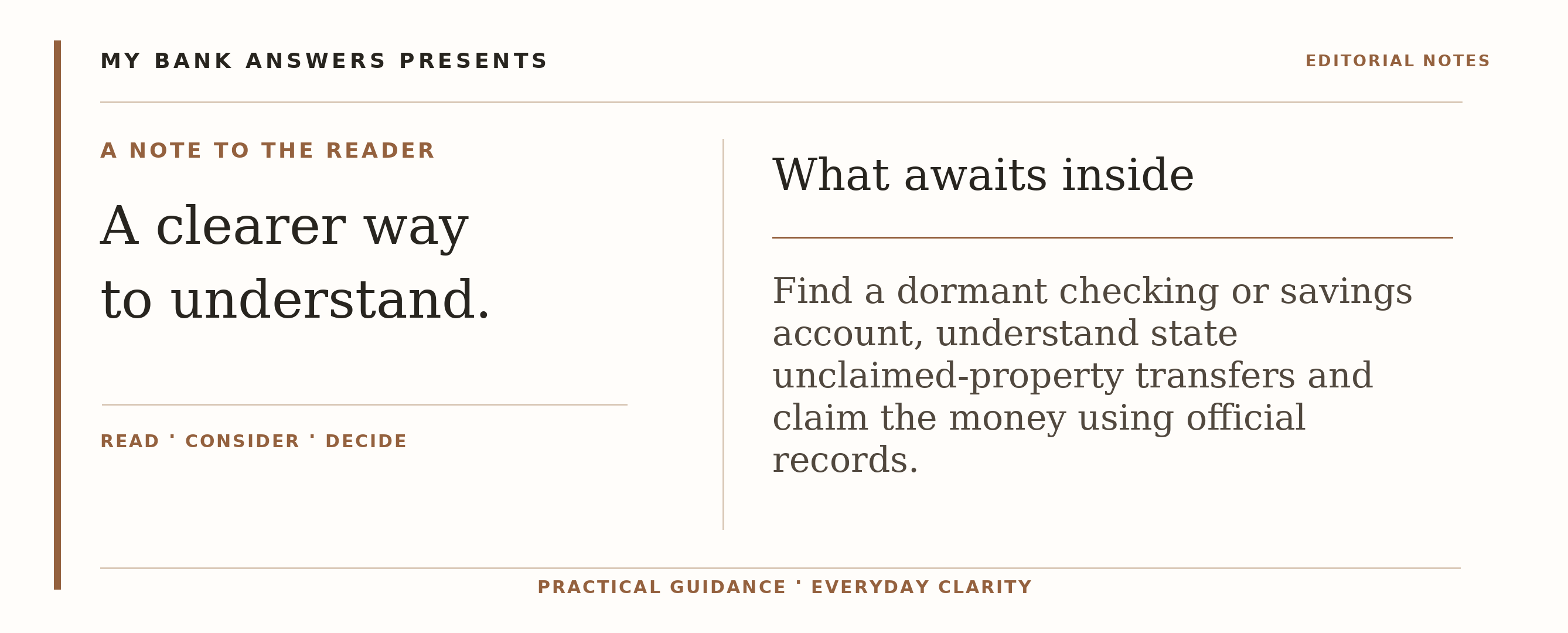 Editorial introduction: Find a dormant checking or savings account, understand state unclaimed-property transfers and claim the money using official records.