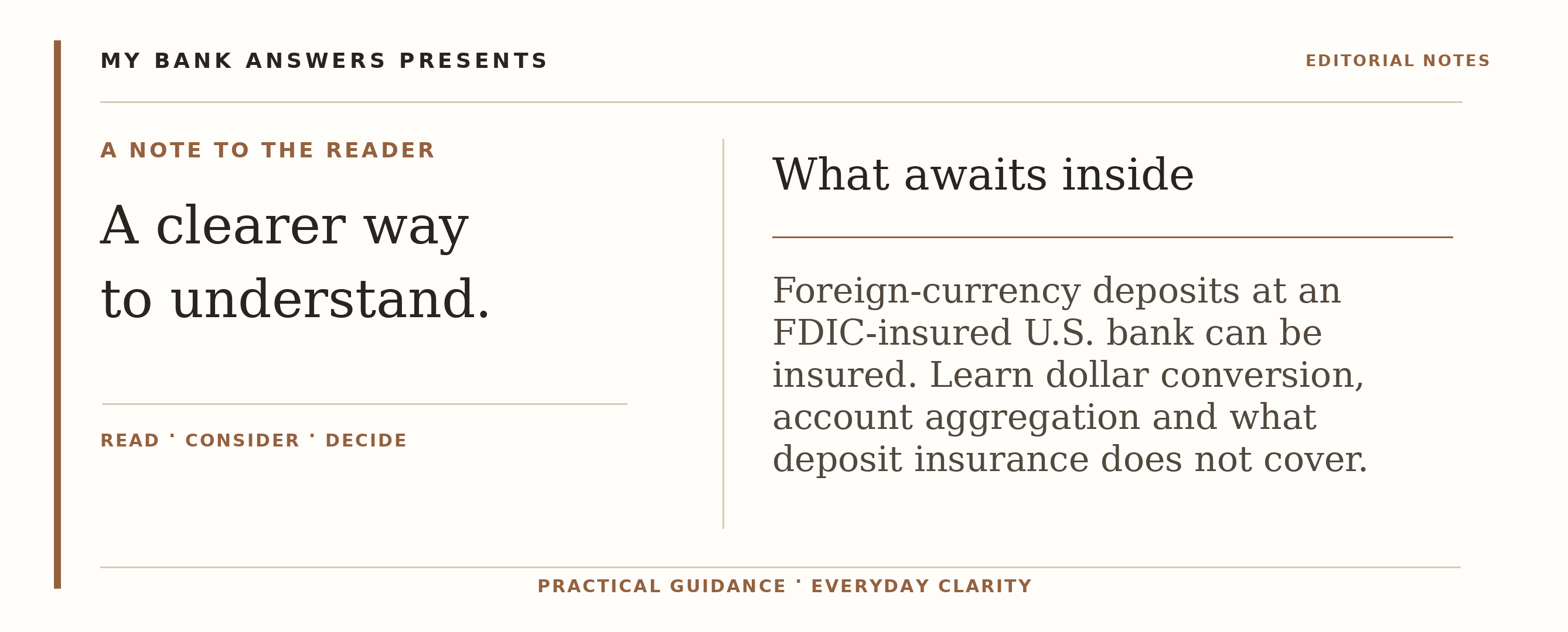Editorial introduction: Foreign-currency deposits at an FDIC-insured U.S. bank can be insured. Learn dollar conversion, account aggregation and what deposit insurance