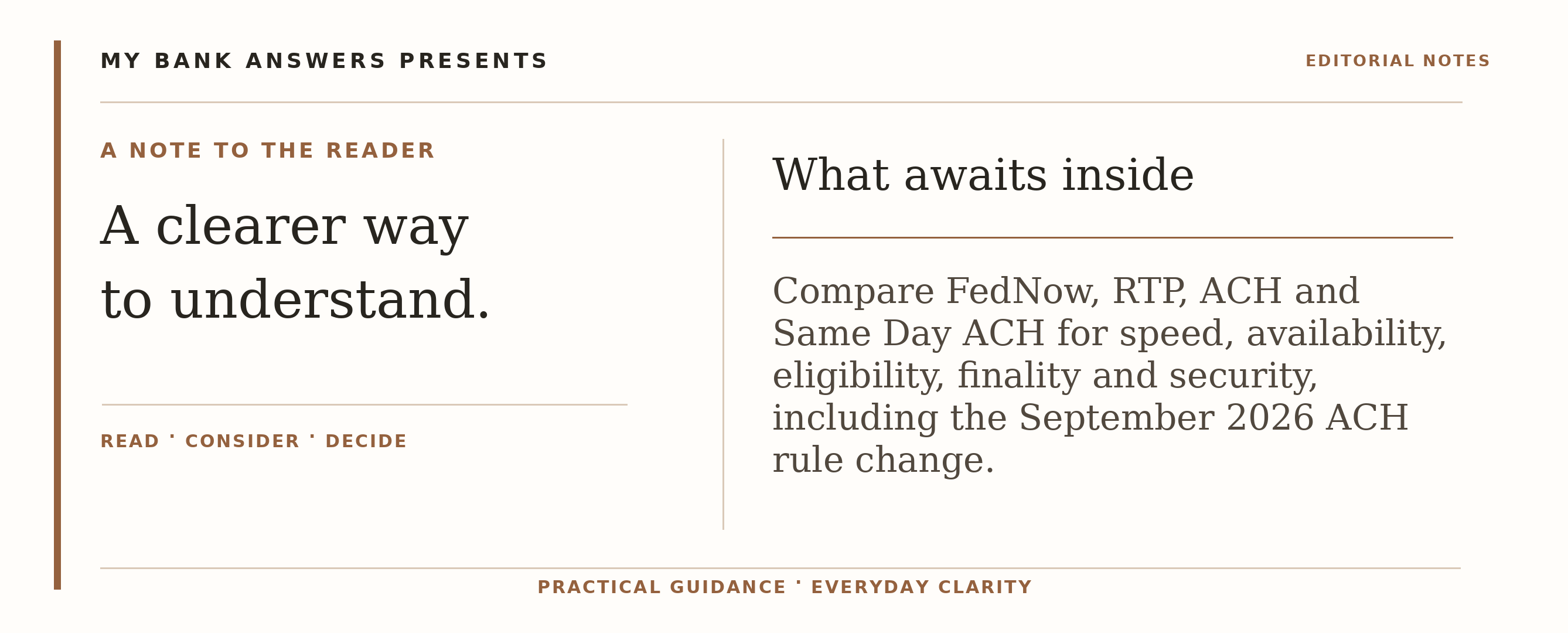 Editorial introduction: Compare FedNow, RTP, ACH and Same Day ACH for speed, availability, eligibility, finality and security, including the September 2026 ACH rule c