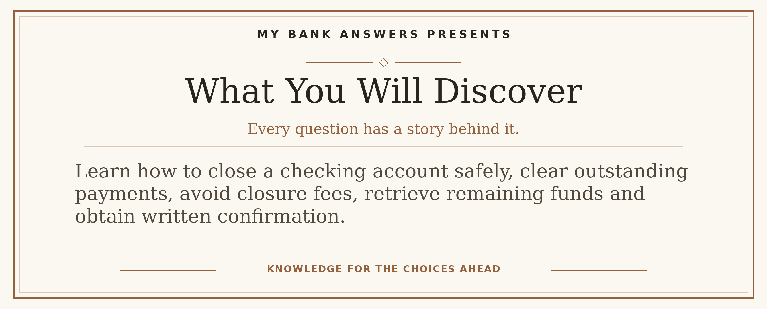 Editorial introduction: Learn how to close a checking account safely, clear outstanding payments, avoid closure fees, retrieve remaining funds and obtain written conf
