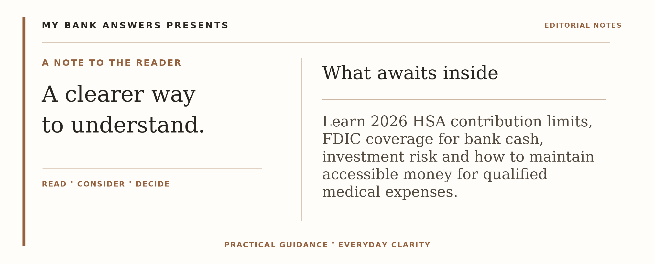 Editorial introduction: Learn 2026 HSA contribution limits, FDIC coverage for bank cash, investment risk and how to maintain accessible money for qualified medical ex