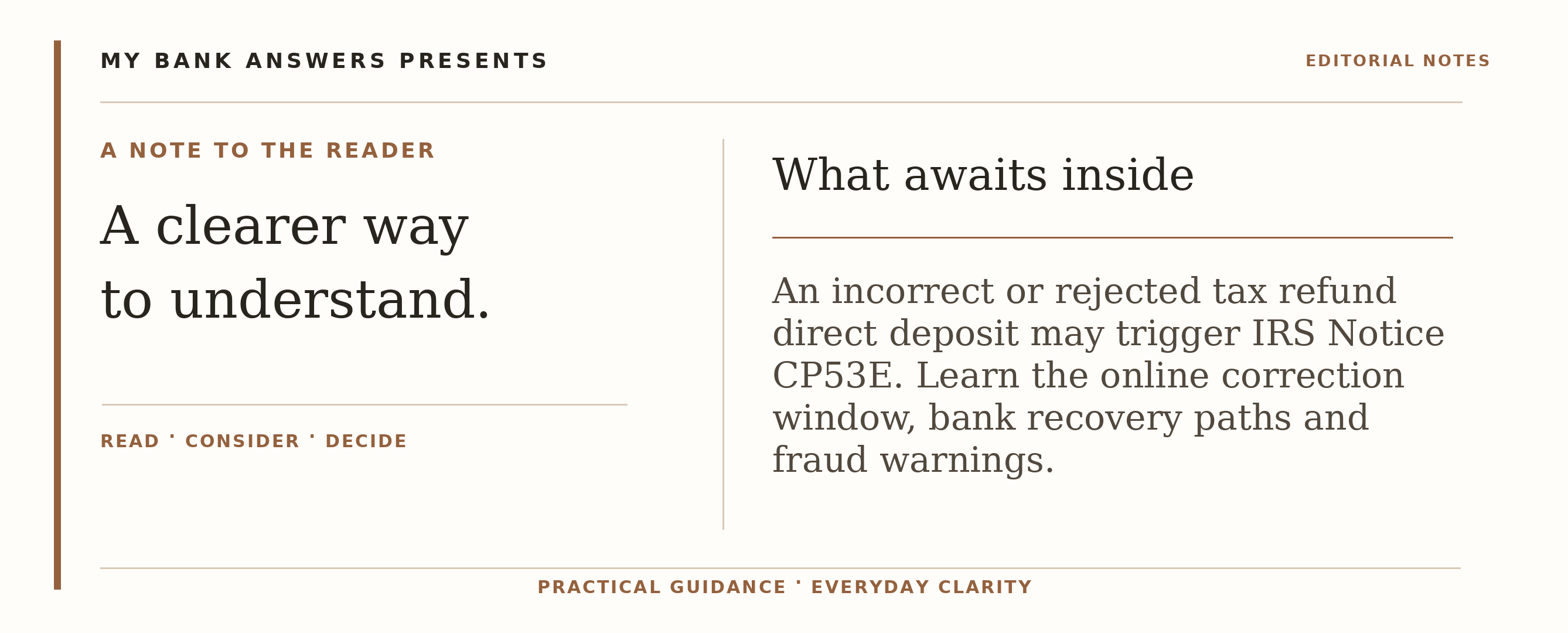 Editorial introduction: An incorrect or rejected tax refund direct deposit may trigger IRS Notice CP53E. Learn the online correction window, bank recovery paths and f