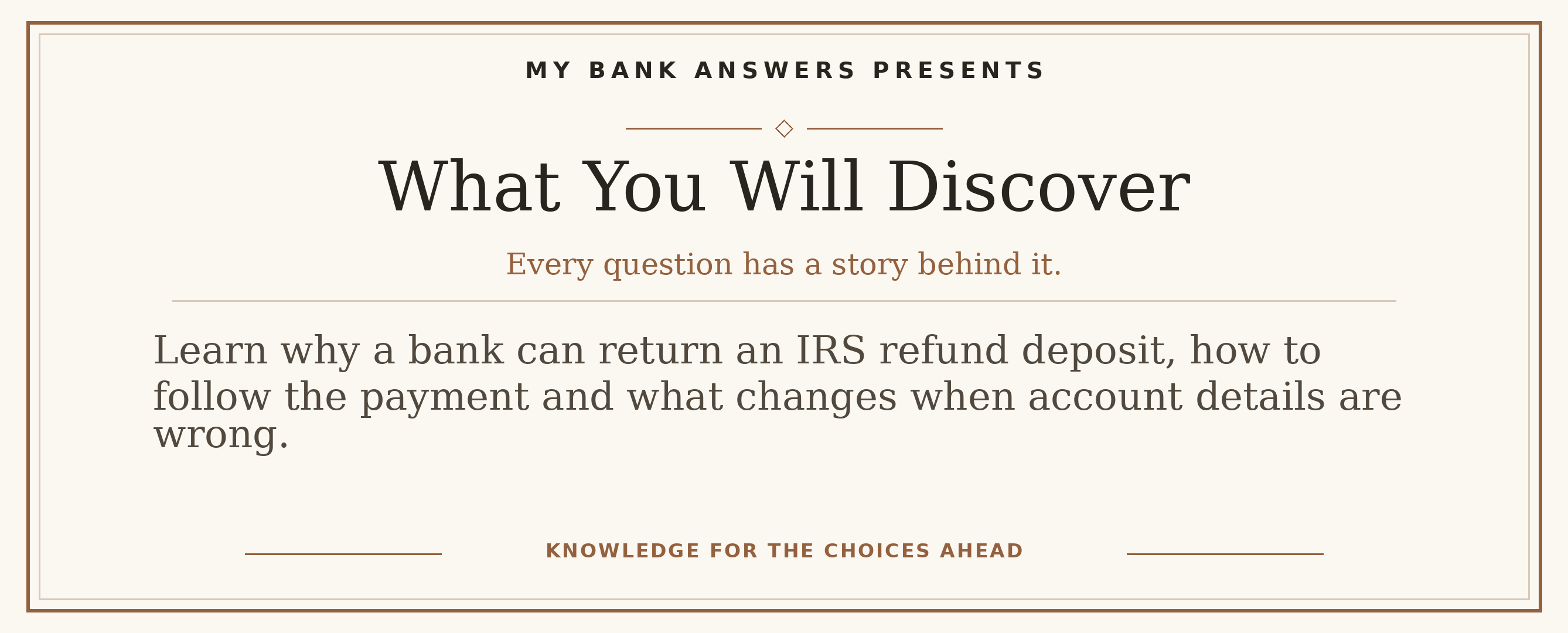 Editorial introduction: Learn why a bank can return an IRS refund deposit, how to follow the payment and what changes when account details are wrong.