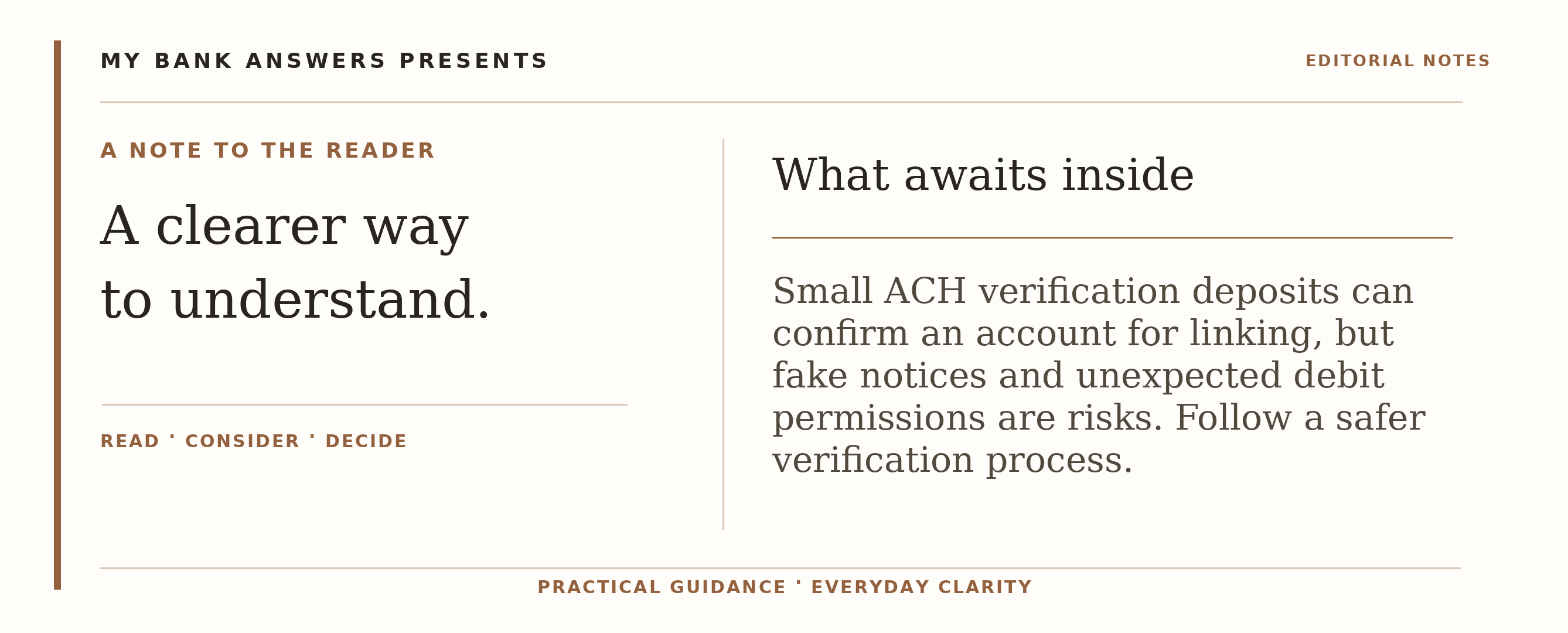 Editorial introduction: Small ACH verification deposits can confirm an account for linking, but fake notices and unexpected debit permissions are risks. Follow a safe