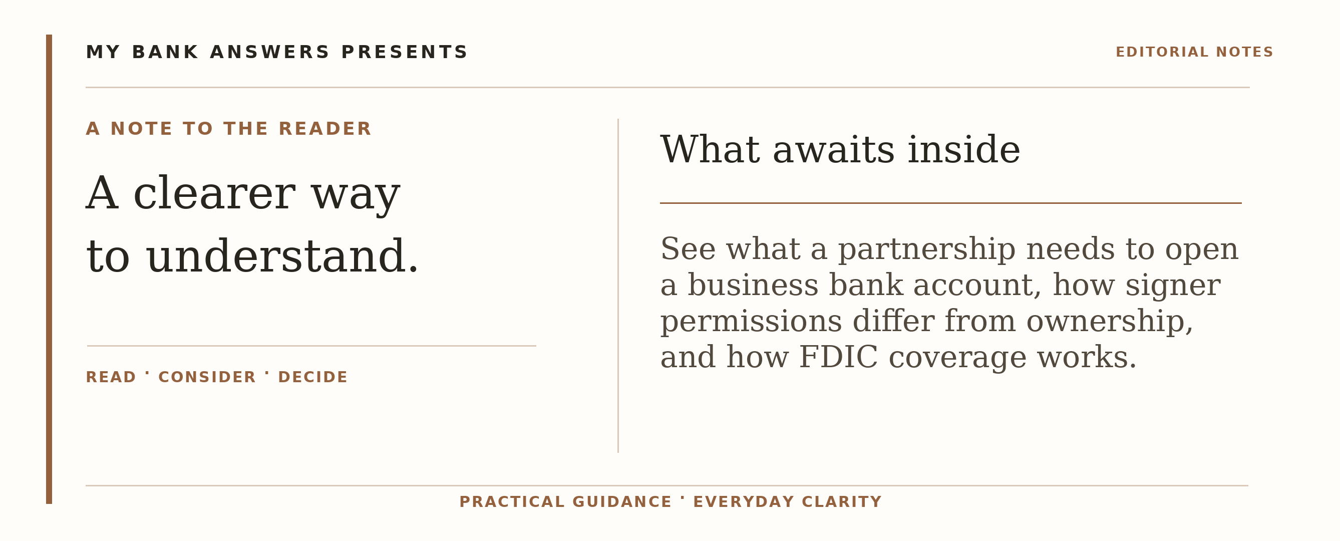 Editorial introduction: See what a partnership needs to open a business bank account, how signer permissions differ from ownership, and how FDIC coverage works.