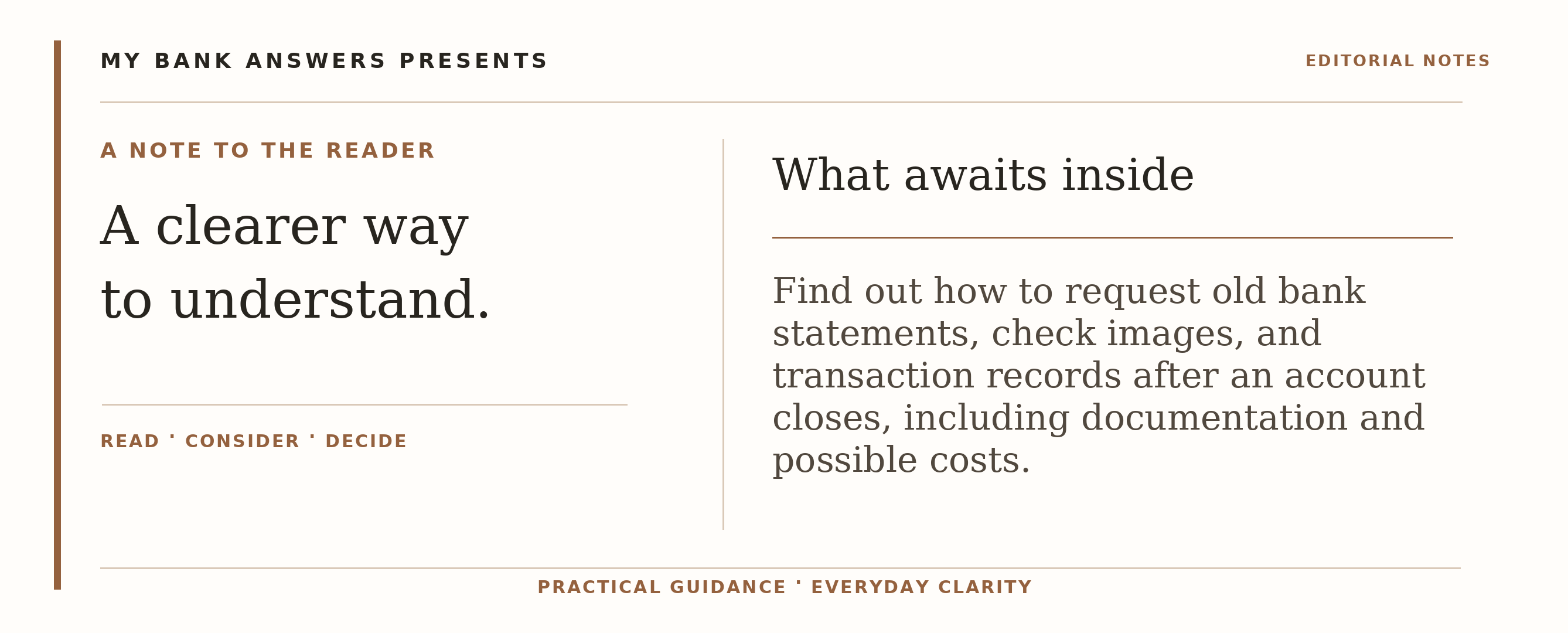 Editorial introduction: Find out how to request old bank statements, check images, and transaction records after an account closes, including documentation and possib