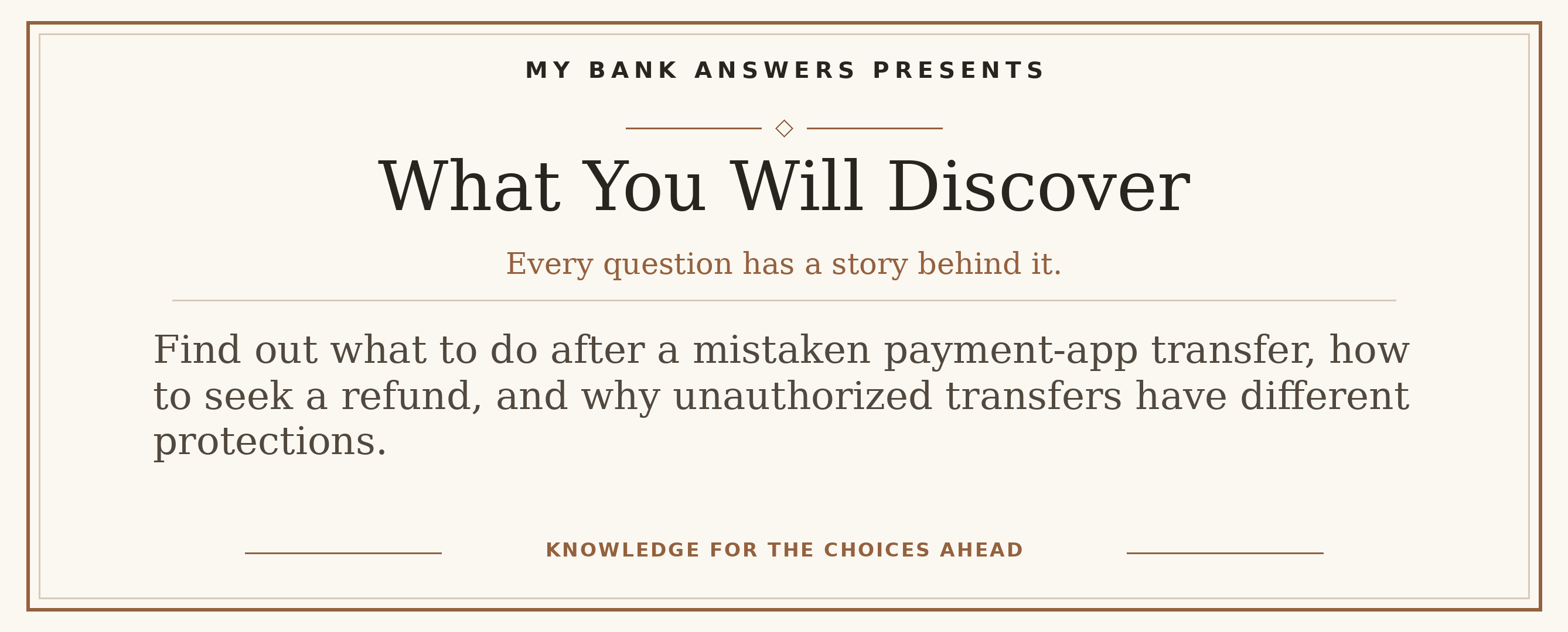 Editorial introduction: Find out what to do after a mistaken payment-app transfer, how to seek a refund, and why unauthorized transfers have different protections.