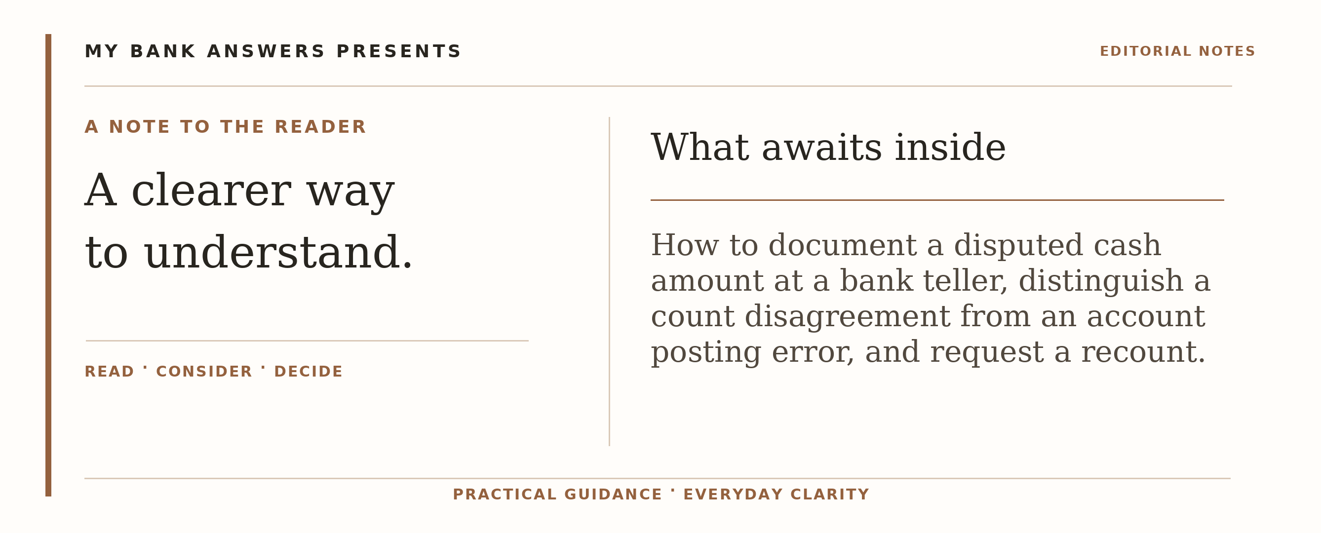 Editorial introduction: How to document a disputed cash amount at a bank teller, distinguish a count disagreement from an account posting error, and request a recount