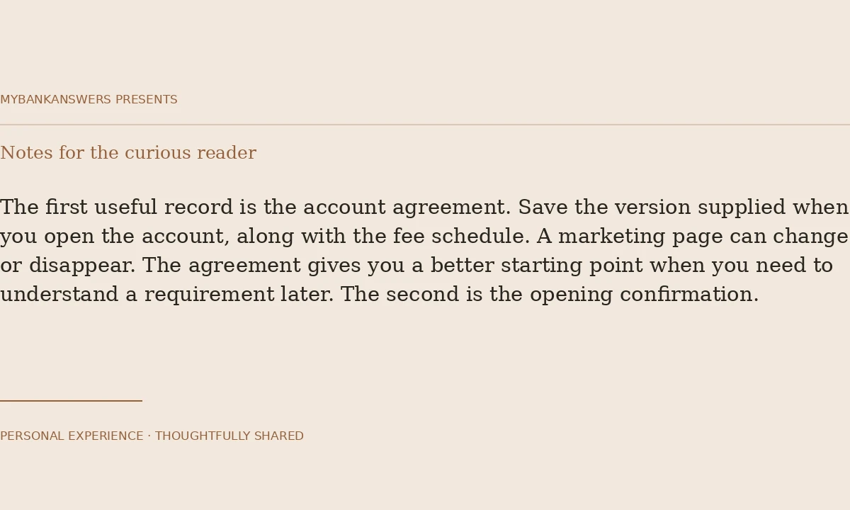 Three records worth saving when you open an account